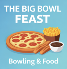The Big Bowl Feast